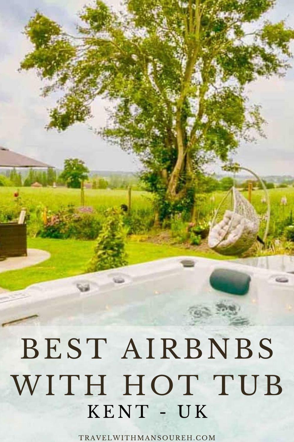 Best lodges with hot tubs in Kent Blog Travel With Mansoureh