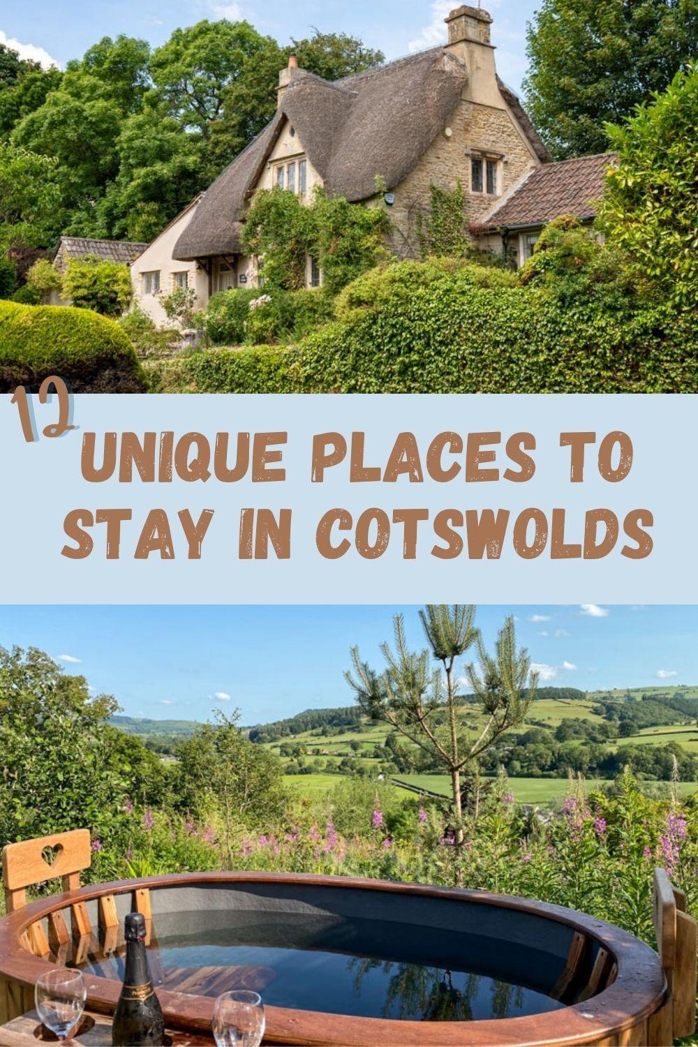 12 Unique and Unusual Places to Stay in the Cotswolds Blog Travel