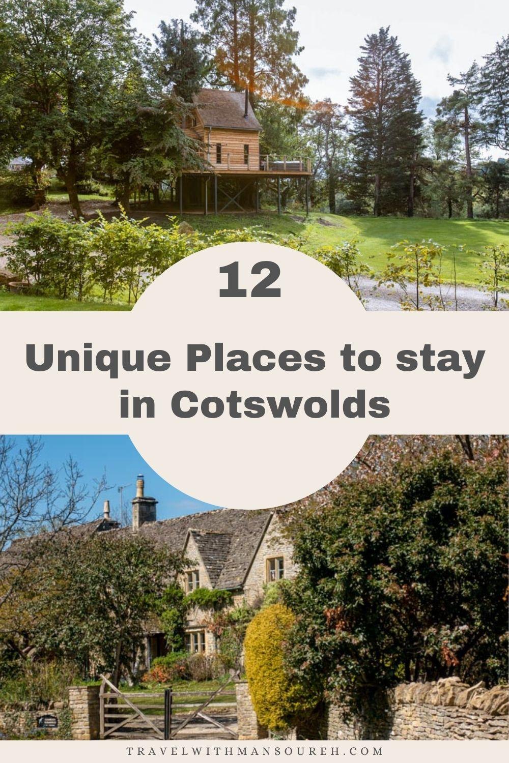 12 Unique and Unusual Places to Stay in the Cotswolds Blog Travel